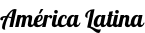 América Latina